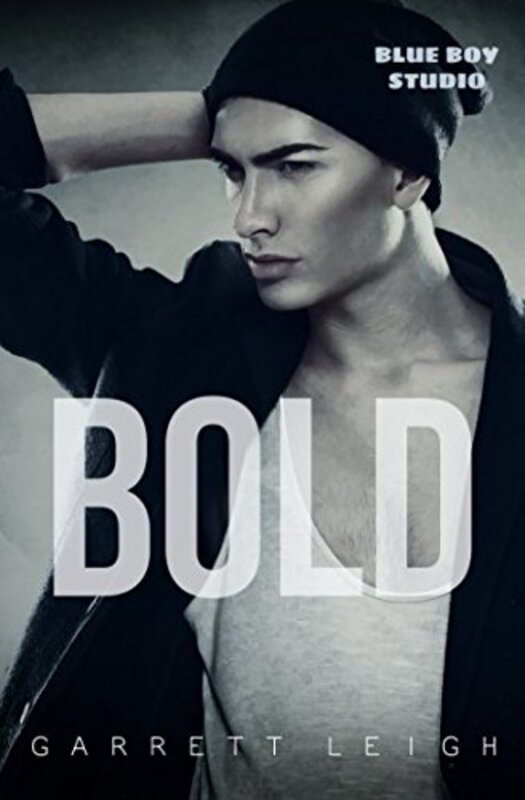 Book cover for "Bold" by Garrett Leigh