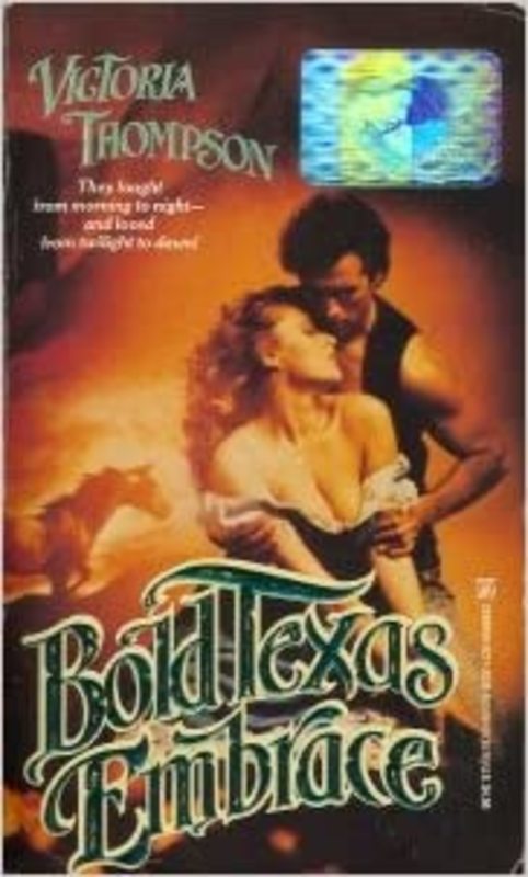 Book cover for "Bold Texas Embrace" by Victoria Thompson
