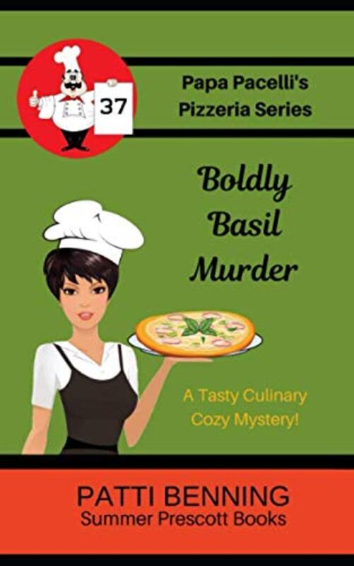 Book cover for "Boldly Basil Murder" by Patti Benning
