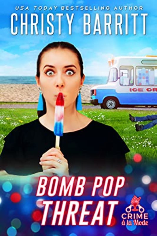 Book cover for "Bomb Pop Threat" by Christy Barritt