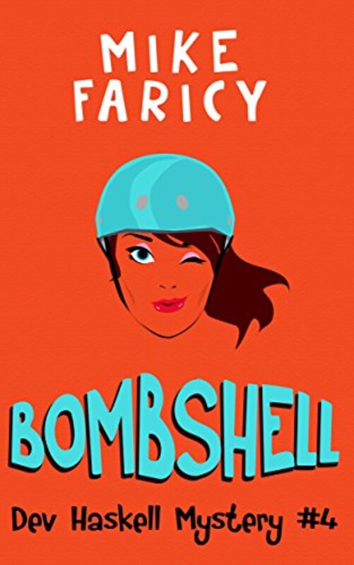 Book cover for "Bombshell" by Mike Faricy