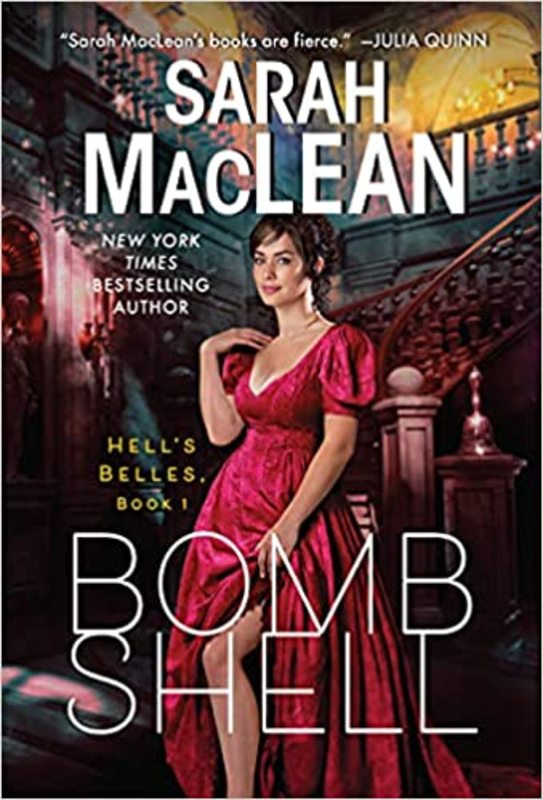 Book cover for "Bombshell" by Sarah MacLean