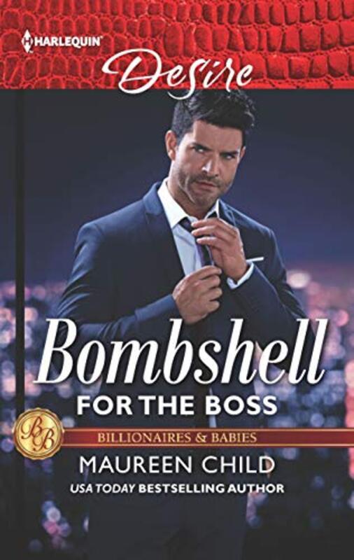 Book cover for "Bombshell for the Boss" by Maureen Child