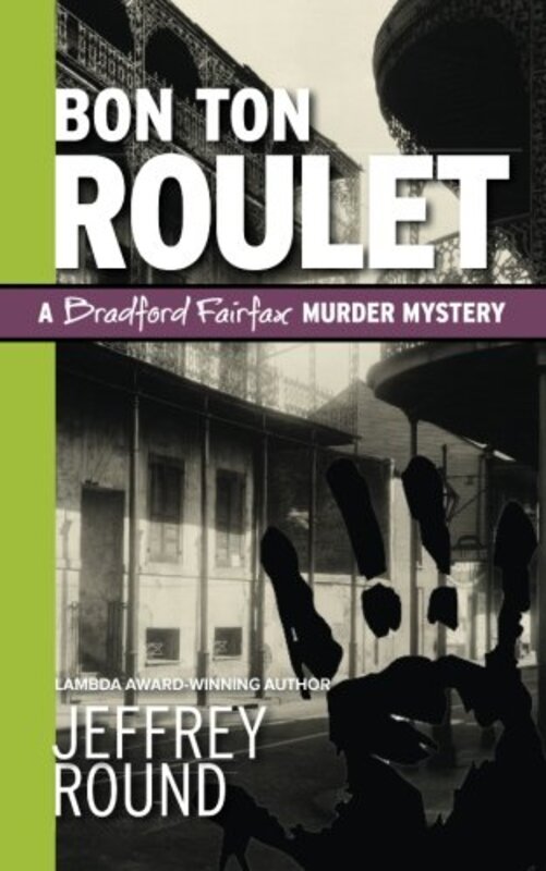Book cover for "Bon Ton Roulet" by Jeffrey Round