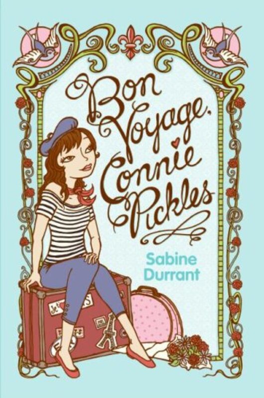 Book cover for "Bon Voyage, Connie Pickles / Ooh La La! Connie Pickles" by Sabine Durrant