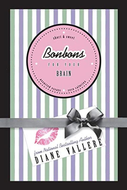 Book cover for "Bonbons for Your Brain" by Diane Vallere