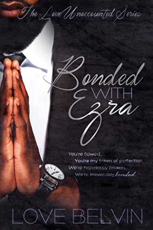 Book cover for "Bonded with Ezra" by Love Belvin