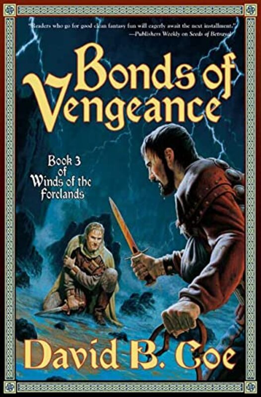 Book cover for "Bonds of Vengeance" by David B Coe