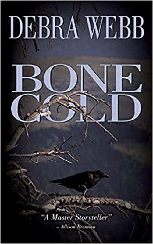Book cover for "Bone Cold" by Debra Webb