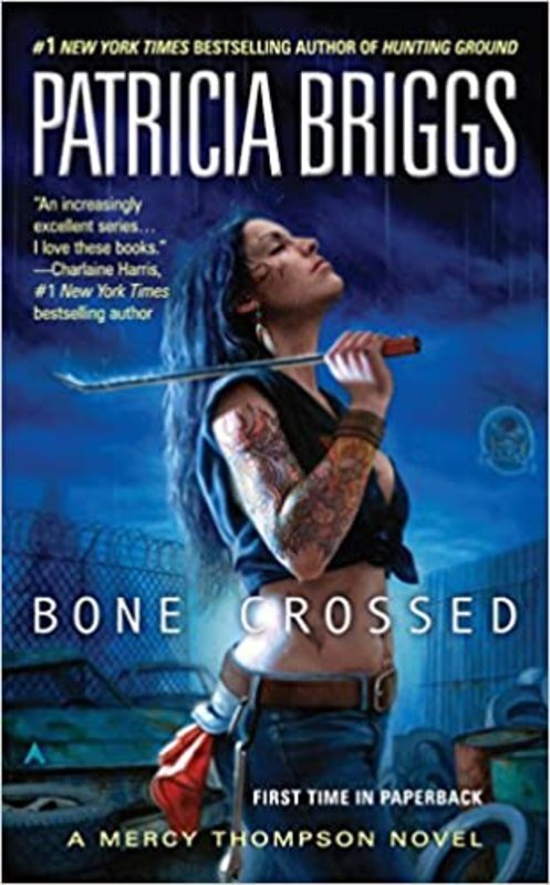 Book cover for "Bone Crossed" by Patricia Briggs