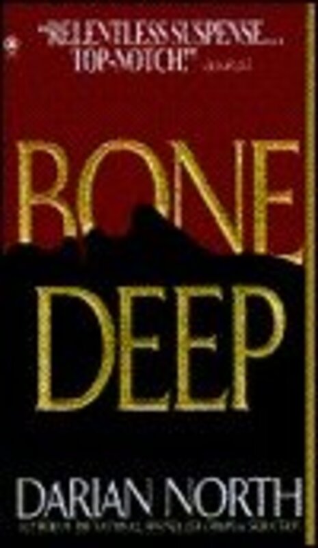 Book cover for "Bone Deep" by Darian North