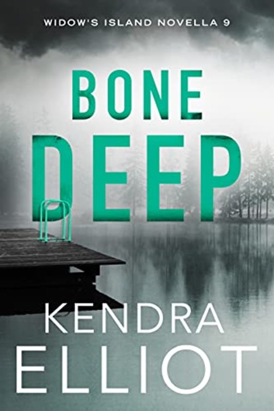 Book cover for "Bone Deep" by Kendra Elliot