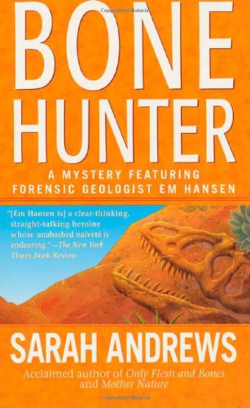 Book cover for "Bone Hunter" by Sarah Andrews