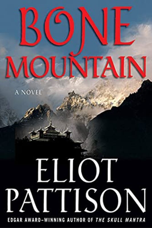 Book cover for "Bone Mountain" by Eliot Pattison