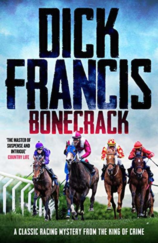 Book cover for "Bonecrack" by Dick Francis