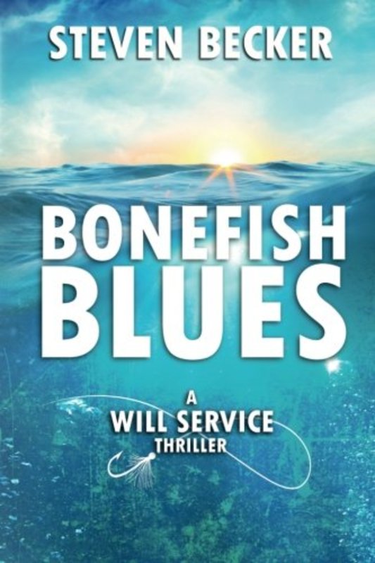 Book cover for "Bonefish Blues" by Steven Becker