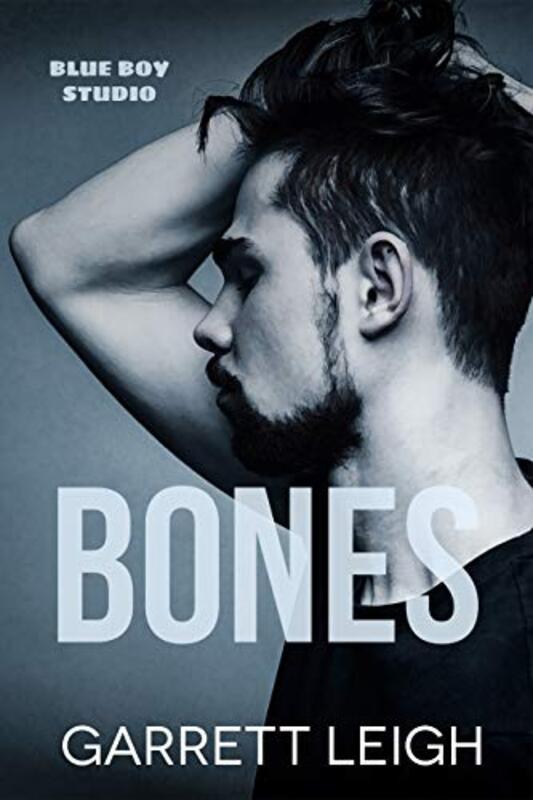 Book cover for "Bones" by Garrett Leigh
