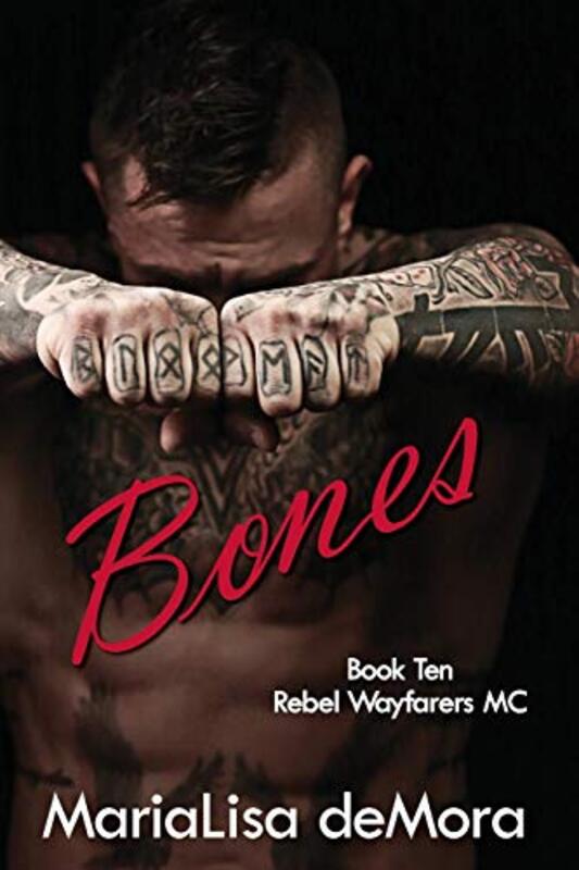 Book cover for "Bones" by MariaLisa DeMora