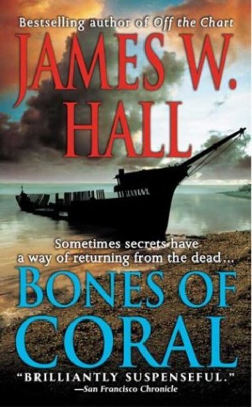 Book cover for "Bones of Coral" by James W Hall