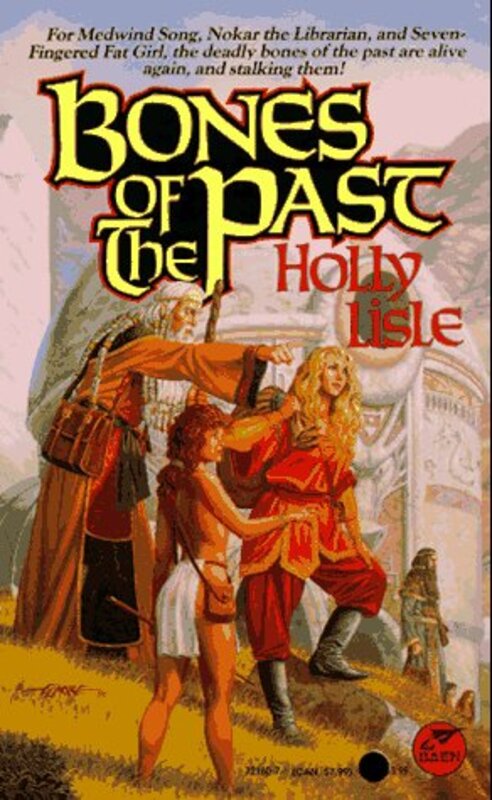 Book cover for "Bones of the Past" by Holly Lisle