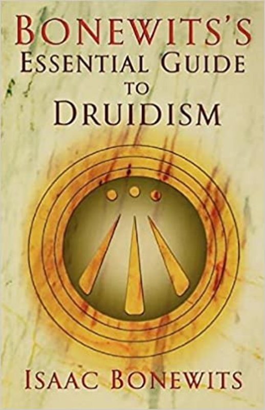 Book cover for "Bonewits's Essential Guide to Druidism" by Isaac Bonewits