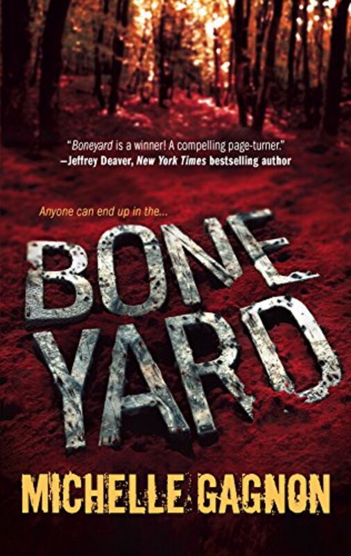 Book cover for "Boneyard" by Michelle Gagnon