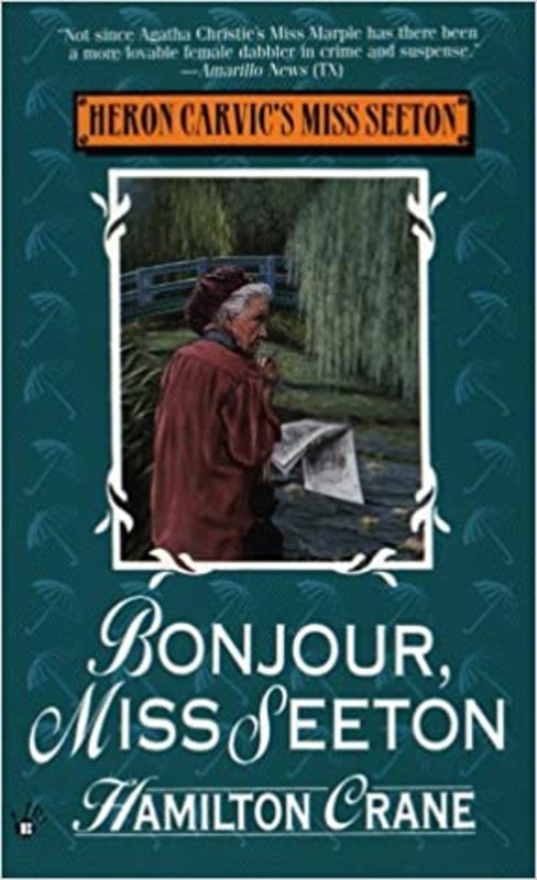 Book cover for "Bonjour, Miss Seeton" by Sarah J Mason