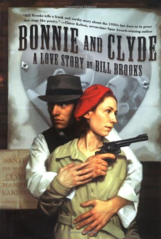 Book cover for "Bonnie and Clyde" by Bill Brooks