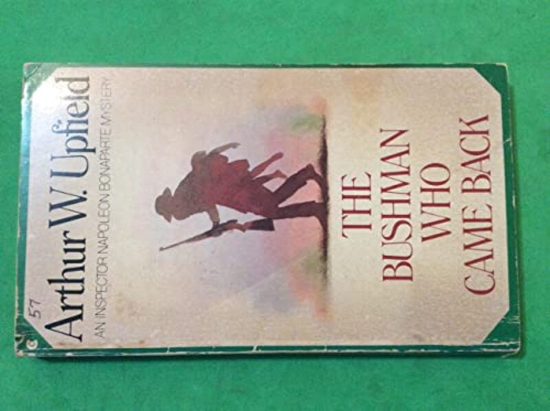 Book cover for "Bony Buys a Woman/The Bushman Who Came Back" by Arthur W Upfield