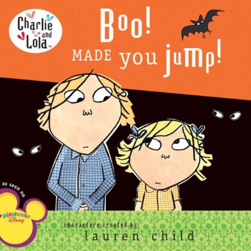 Book cover for "Boo! Made You Jump!" by Lauren Child