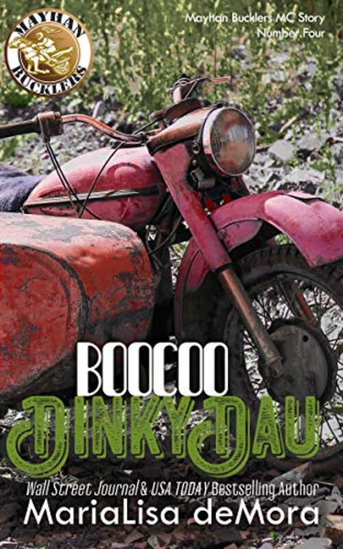 Book cover for "Boocoo Dinky Dau" by MariaLisa DeMora