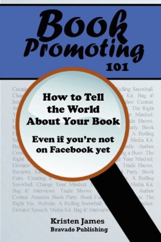 Book cover for "Book Promoting 101" by Kristen James