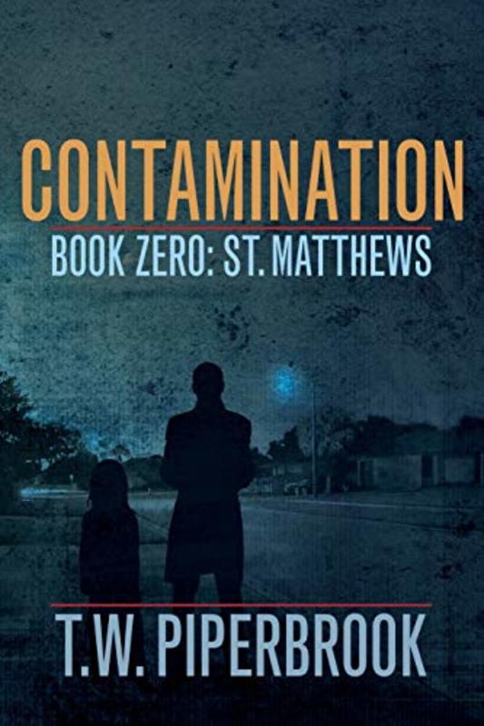 Book cover for "Book Zero: St. Matthews" by T W Piperbrook