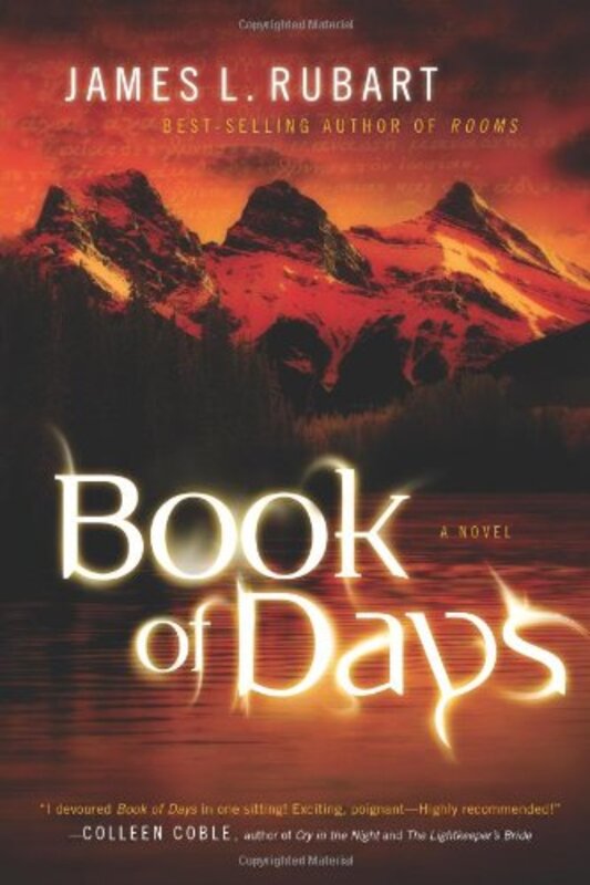 Book cover for "Book of Days" by James L Rubart