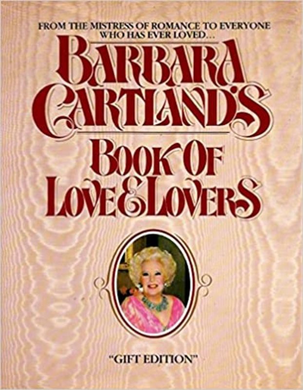 Book cover for "Book of Love and Lovers" by Barbara Cartland