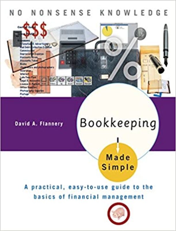 Book cover for "Bookkeeping Made Simple" by David A. Flannery