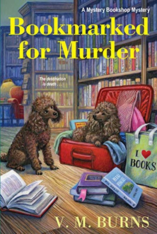 Book cover for "Bookmarked for Murder" by Valerie VM Burns
