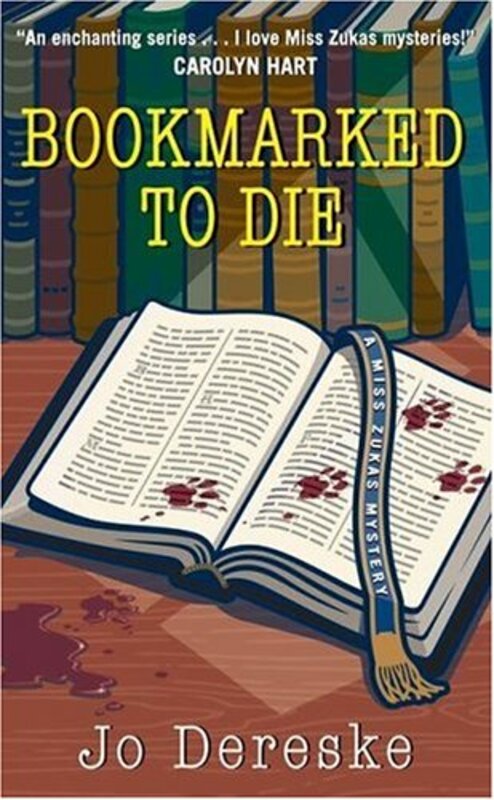 Book cover for "Bookmarked to Die" by Jo Dereske