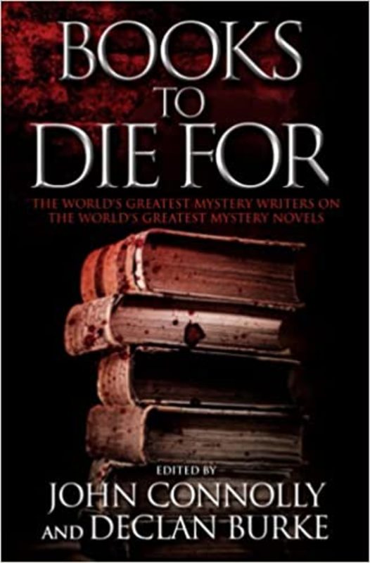 Book cover for "Books to Die For" by John Connolly