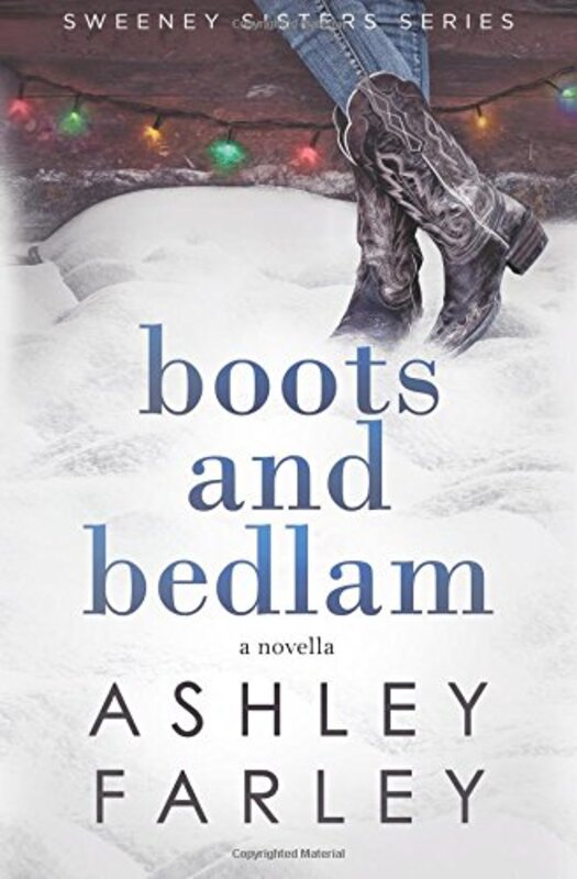 Book cover for "Boots and Bedlam" by Ashley Farley