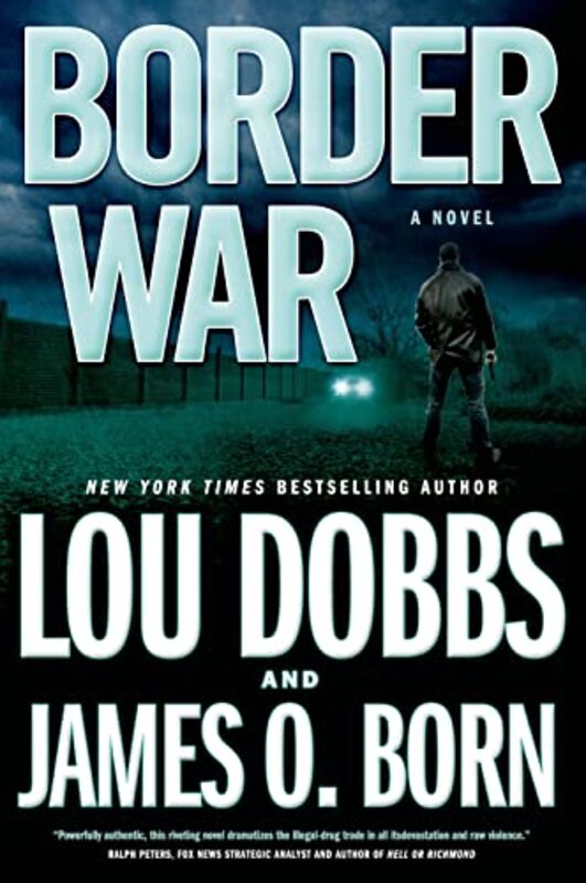 Book cover for "Border War" by James O Born