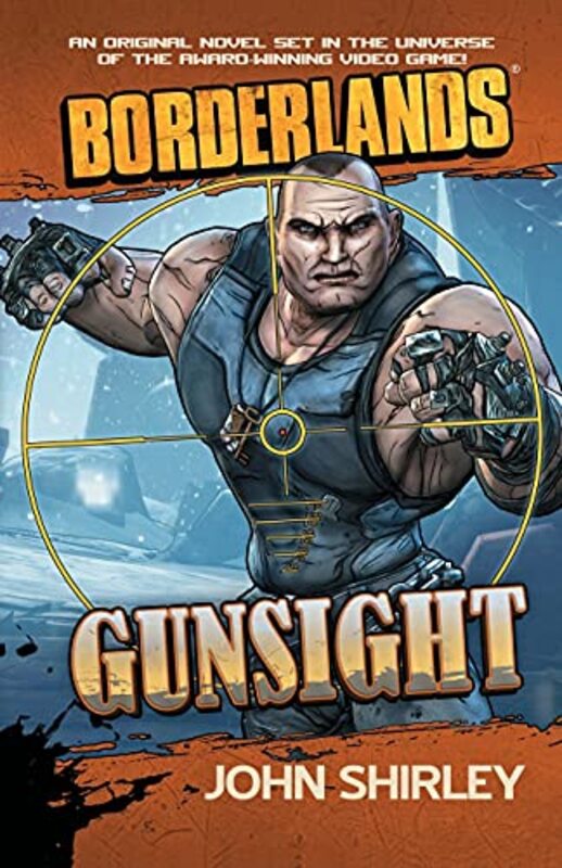 Book cover for "Borderlands: Gunsight" by John Shirley
