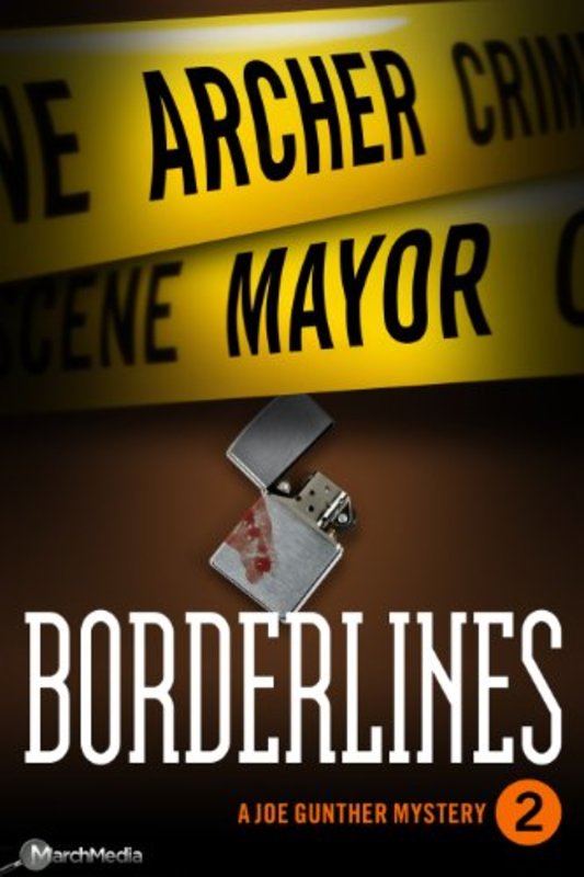 Book cover for "Borderlines" by Archer Mayor