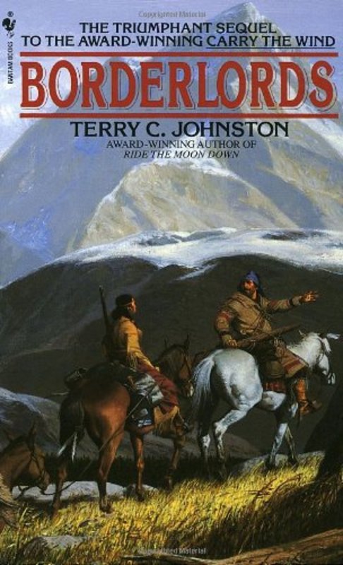 Book cover for "Borderlords" by Terry C Johnston
