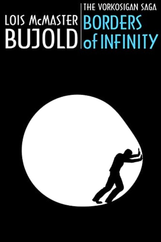Book cover for "Borders of Infinity" by Lois McMaster Bujold