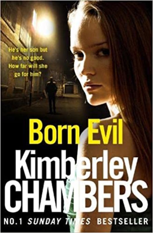 Book cover for "Born Evil" by Kimberley Chambers