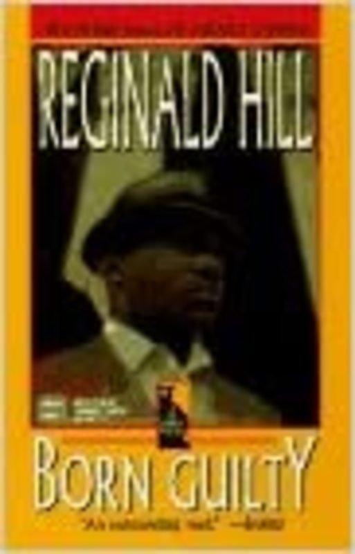 Book cover for "Born Guilty" by Reginald Hill