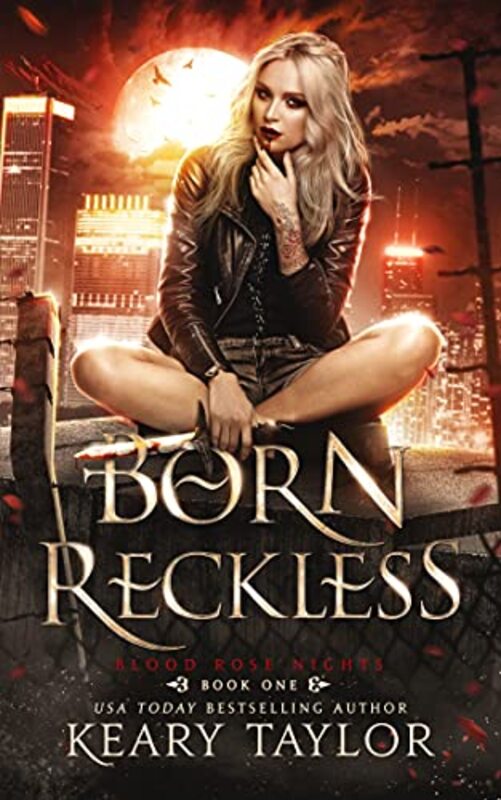 Book cover for "Born Reckless" by Keary Taylor