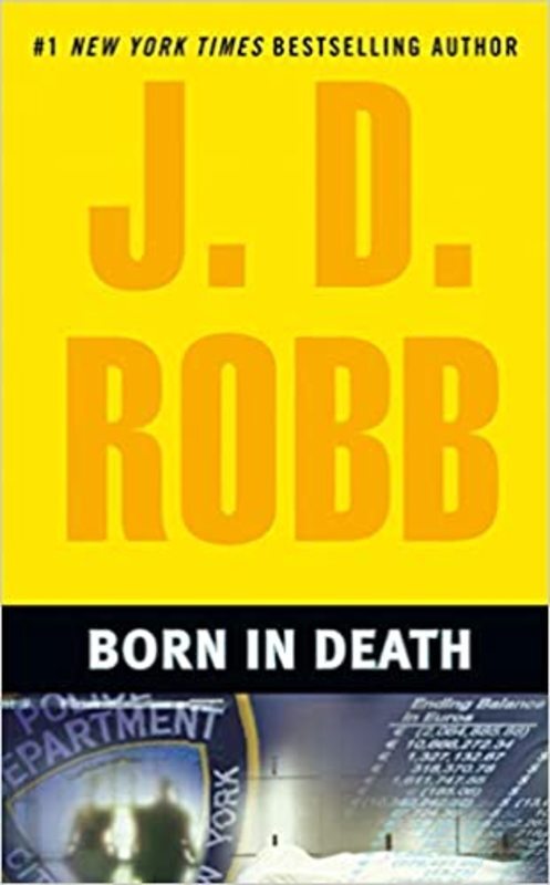 Book cover for "Born in Death" by JD Robb