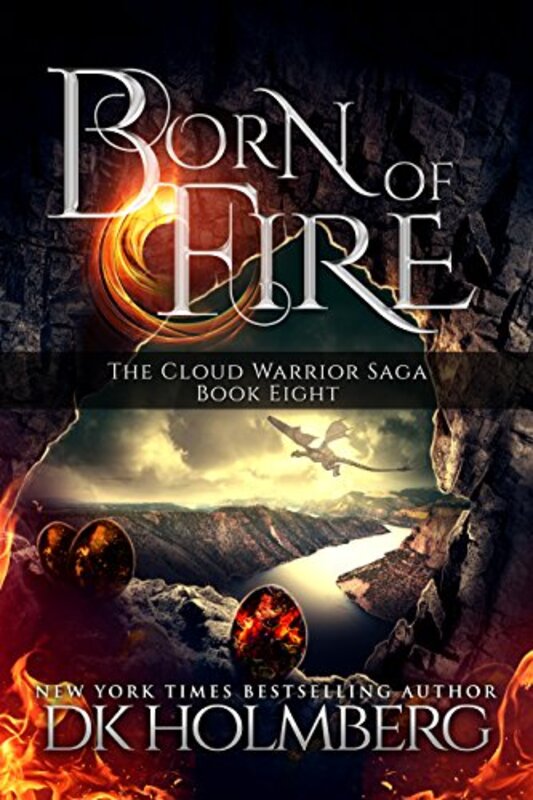 Book cover for "Born of Fire" by DK Holmberg